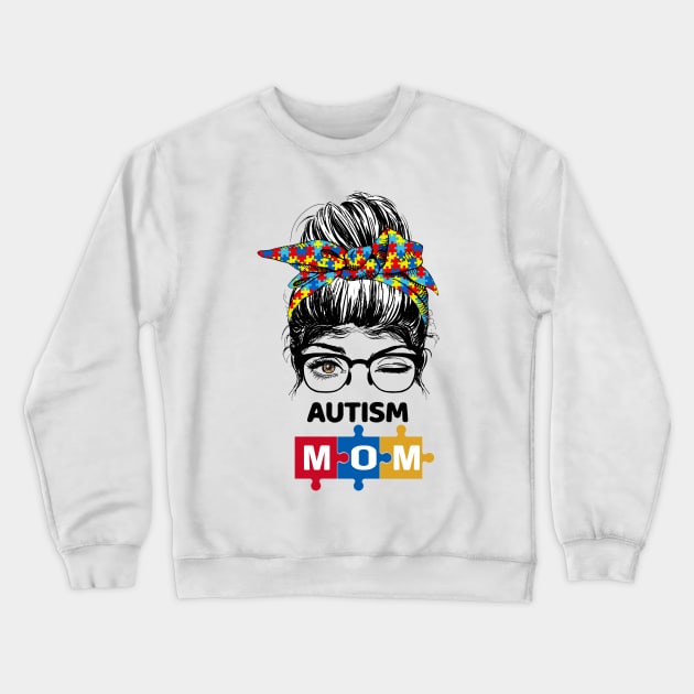 Women Messy Bun Autism Mom Crewneck Sweatshirt by Magazine